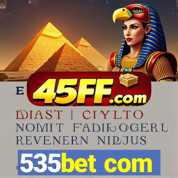 535bet com